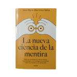 La nueva ciencia de la mentira